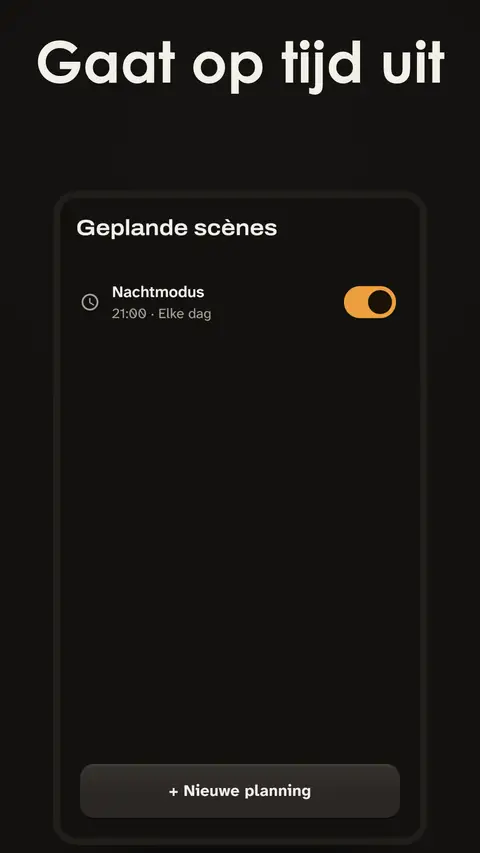 Gaat op tijd uit