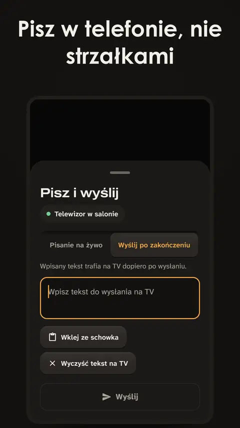 Pisz w telefonie, nie strzałkami
