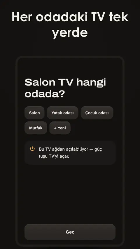 Her odadaki TV tek yerde